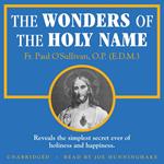 Wonders of the Holy Name, The