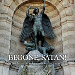 Begone Satan