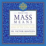 What the Mass Means