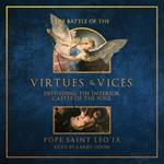 Battle of the Virtues and Vices, The