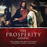Prosperity Gospel, The