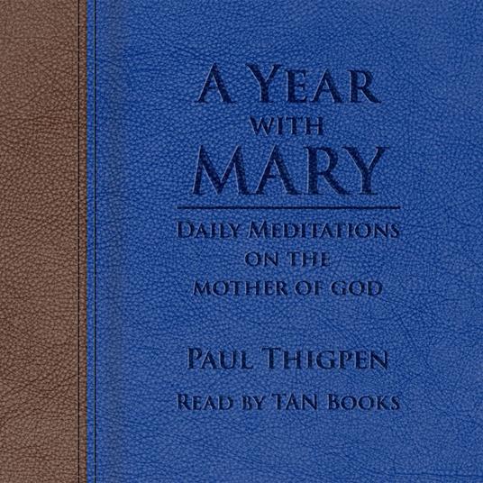 Year With Mary, A