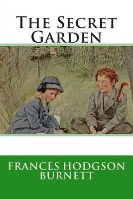 The Secret Garden - Frances Hodgson Burnett - cover