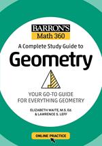 Barron's Math 360: A Complete Study Guide to Geometry with Online Practice