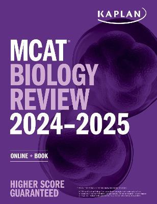 MCAT Biology Review 2024-2025: Online + Book - Kaplan Test Prep - cover