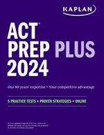 ACT Prep Plus 2024