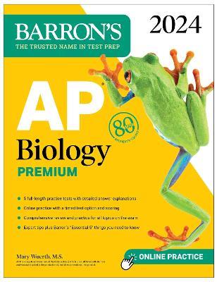 AP Biology Premium, 2024: Comprehensive Review With 5 Practice Tests + an Online Timed Test Option - Mary Wuerth - cover