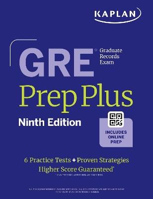 GRE Prep Plus, Ninth Edition: Raise Your Score with Kaplan Expert Advice | Includes Online Resources Like Live Classes, Quiz Generator, Practice Tests, and More (Kaplan Test Prep) - Kaplan Test Prep - cover