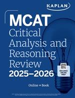 MCAT Critical Analysis and Reasoning Skills Review 2025-2026