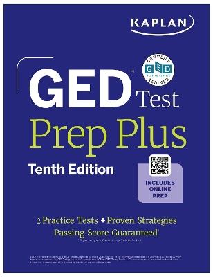 GED Test Prep Plus, Tenth Edition (2026): Includes a Diagnostic Pretest, 2 Full Length Practice Tests, 1000+ Practice Questions, and 60+ Online Videos - Kaplan Test Prep,Caren Van Slyke - cover
