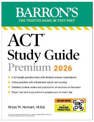 ACT Study Guide Premium, 2026: 6 Practice Tests + Comprehensive Review + Online Practice for the New Enhanced ACT - Brian Stewart - cover