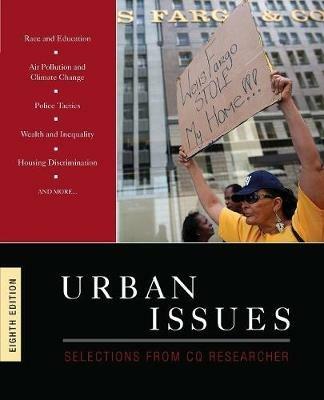 Urban Issues: Selections from CQ Researcher - CQ Researcher - cover