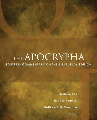 The Apocrypha: Fortress Commentary on the Bible Study Edition - cover