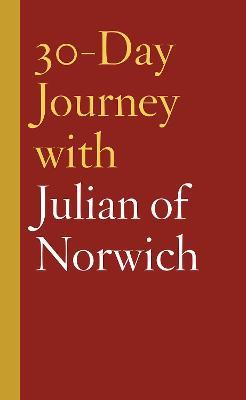 30-Day Journey with Julian of Norwich - Carol Howard Merritt - cover