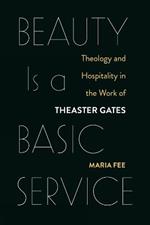 Beauty Is a Basic Service: Theology and Hospitality in the Work of Theaster Gates