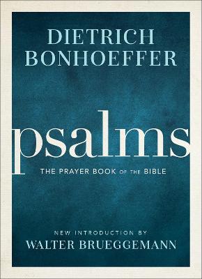 Psalms: The Prayer Book of the Bible - Dietrich Bonhoeffer - cover