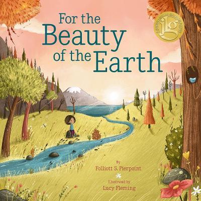 For the Beauty of the Earth - Folliott S. Pierpoint - cover