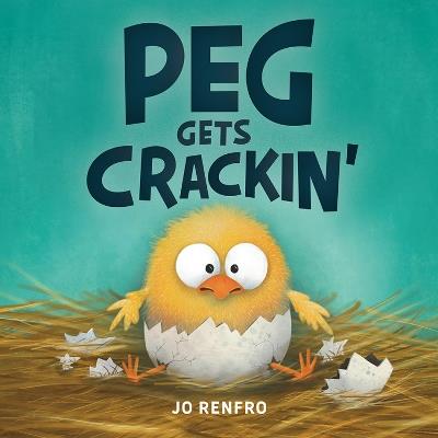 Peg Gets Crackin' - Jo Renfro - cover