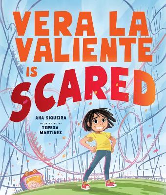 Vera La Valiente Is Scared - Ana Siqueira - cover