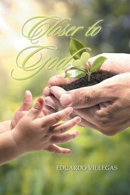 Closer to God - Eduardo Villegas - cover