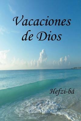Vacaciones de Dios - Hefzi-Ba - cover