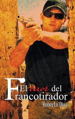 El error del francotirador - Roberto Díaz - cover