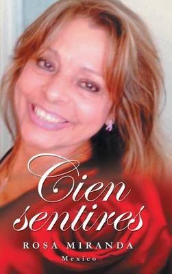 Cien sentires - Rosa Miranda - cover