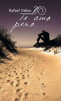 Te amo pero... - Rafael Vahos - cover