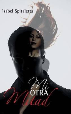 Mi otra mitad - Isabel Spitaletta - cover
