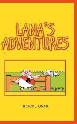 Lana's Adventures - Hector J Onate - cover