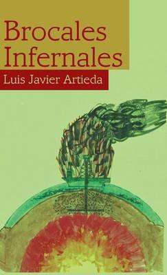 Brocales infernales - Luis Javier Artieda - cover