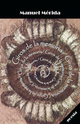 Giros de la Memoria - Manuel Merida - cover