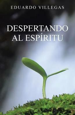 Despertando Al Espiritu - Eduardo Villegas - cover