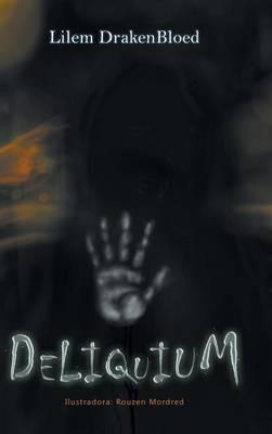 Deliquium - Lilem Drakenbloed - cover