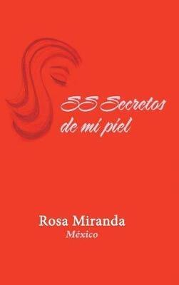 SS Secretos de mi piel - Rosa Miranda - cover