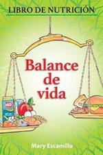 Balance De Vida: Libro De Nutricion