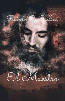 El Maestro - Ramon G Guillen - cover