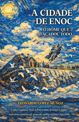A cidade de Enoc - Leonardo Lopez-Munoz - cover