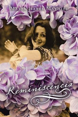 Reminiscencia - Maria Isabel Mathieu - cover