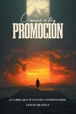 Camino a la Promoción - Edwin Benítez - cover