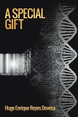 A Special Gift - Hugo Enrique Reyes Devesa - cover