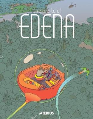 Moebius Library: The World Of Edena - Moebius - cover