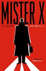 Mister X: The Archives