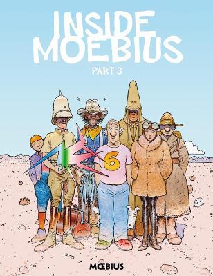 Moebius Library: Inside Moebius Part 3 - Jean Giraud - cover