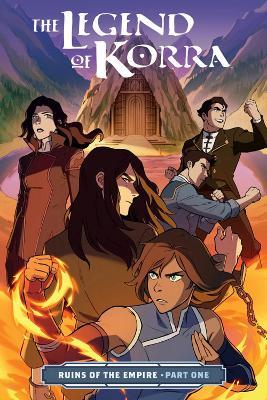 Legend Of Korra, The: Ruins Of The Empire Part One - Michael Dante DiMartino - cover