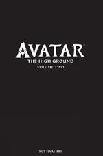 Avatar: The High Ground Volume 2