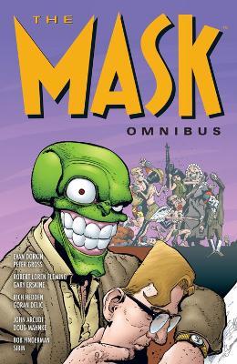 The Mask Omnibus Volume 1 (Second Edition) - John Arcudi - cover