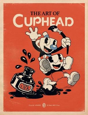 The Art of Cuphead - Studio MDHR - cover