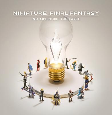Miniature Final Fantasy - Square Enix,Tatsuya Tanaka - cover