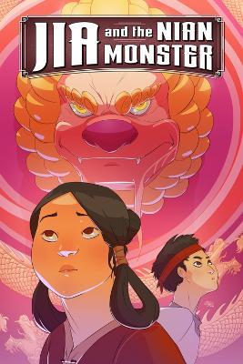 Jia And The Nian Monster - Mike Richardson,Megan Huang - cover